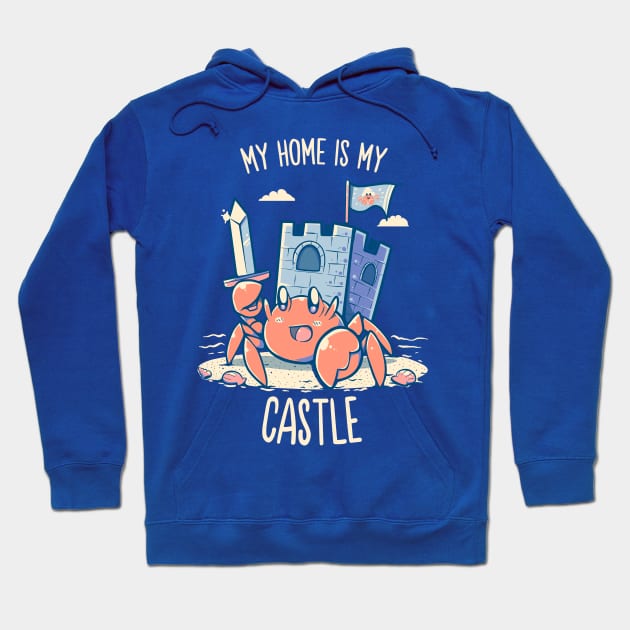 My Home is My Castle - Hermit Crab Hoodie by TechraNova